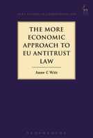 The More Economic Approach to Eu Antitrust Law 1849466963 Book Cover