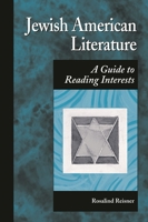 Jewish American Literature: A Guide to Reading Interests (Genreflecting Advisory Series) 156308984X Book Cover