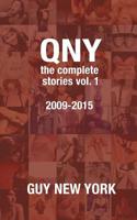 Quickies in New York: The Complete Stories 1517614031 Book Cover