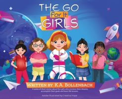 The Go For It Girls 1959457217 Book Cover