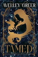 Tamed B0GQNCNGG3 Book Cover