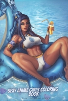 Sexy Anime Girls Coloring Book B08QWJ1ZWT Book Cover