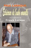Paul Laraque: Claireur de L'Aube Nouvelle" 0974582158 Book Cover