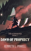 Dragonkind Dawn of Prophecy 4824110165 Book Cover