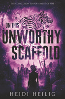On This Unworthy Scaffold 006265201X Book Cover