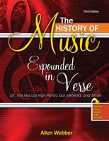 The History of Music Expounded in Verse 1465287809 Book Cover