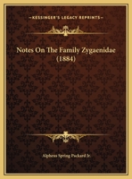 Notes On The Family Zygaenidae 1274493277 Book Cover