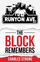 Runyon Ave : The Block Remembers 0578619504 Book Cover