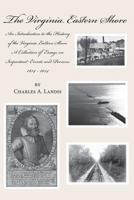 The Virginia Eastern Shore 1628061065 Book Cover