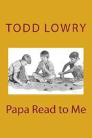 Papa Read to Me 1502795086 Book Cover