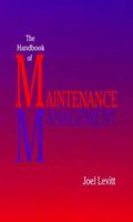 Handbook of Maintenance Management