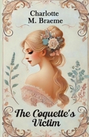 The Coquette's Victim 9369076999 Book Cover