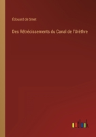 Des Rétrécissements du Canal de l'Urèthre 3368201840 Book Cover