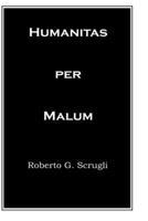 Humanitas per Malum: Todo en uno (Spanish Edition) B08CPCBSSS Book Cover