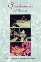 Grasshoppers of Florida (Invertebrates of Florida) 0813024269 Book Cover