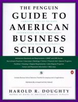The Penguin Guide to American Business Schools 0140469958 Book Cover