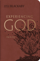 Experiencing God Day by Day: A Devotional and Journal