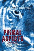 Primal Aspects Book 2: New Ties 152551850X Book Cover