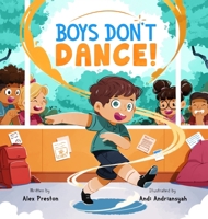 Boys Don't Dance! B0FHSHZVXL Book Cover