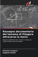 Rassegna documentaria del teorema di Pitagora attraverso la storia 6206972003 Book Cover