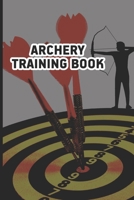 Archery Training Book B08Z471D5C Book Cover