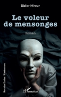 Le voleur de mensonges (Rue Des Écoles) (French Edition) 2336490242 Book Cover