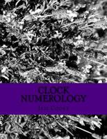 Clock Numerology 1537458035 Book Cover
