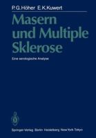 Masern Und Multiple Sklerose: Eine Serologische Analyse 3642706630 Book Cover
