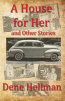 A House for Her: and Other Stories 1630664650 Book Cover