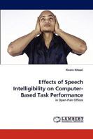 Effects of Speech Intelligibility on Computer-Based Task Performance 3838351630 Book Cover