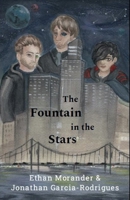 The Fountain in the Stars B0GLKXSZDQ Book Cover