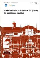 Rehabilitation - A Review of Quality in Traditional Housing: (BR 166) 0851254314 Book Cover