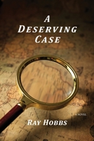 A Deserving Case 163683017X Book Cover