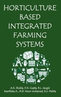 Horticulture Based Integrated Farming Systems 938957174X Book Cover