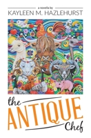 The Antique Chef 0473662337 Book Cover