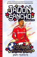 Football Rising Stars: Jadon Sancho 1782268936 Book Cover