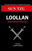 Loollan: Xeeladaha Dagaalka B0CPH2W27W Book Cover