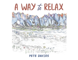 A Way to Relax B0DVZ45LH9 Book Cover