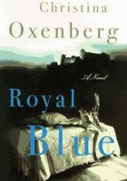 Royal Blue 0684800934 Book Cover