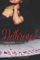 Dethroned 1093662913 Book Cover
