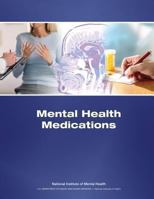Mental Health Medications 1492901806 Book Cover