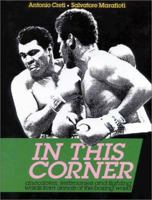 In This Corner....: Anecdotes, Testimonies and Fighting Words from the Annals of the Boxing World 8873010482 Book Cover