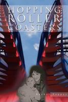 Hopping Roller Coasters 1477680888 Book Cover