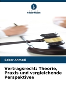 Vertragsrecht: Theorie, Praxis und vergleichende Perspektiven (German Edition) 6208910234 Book Cover