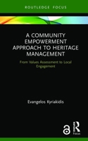 Public Archaeology in a Rural Community: Values, Empowerment and Heritage Management 113836830X Book Cover