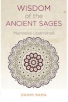 Wisdom of the Ancient Sages : Mundaka Upanishad 0893891207 Book Cover