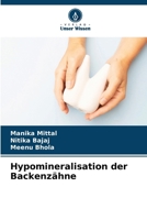 Hypomineralisation der Backenzähne (German Edition) 6206636011 Book Cover