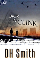 Jack in Clink (Jack of All Trades) 1909804622 Book Cover