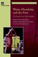 Water, Electricity, and the Poor: Who Benefits from Utility Subsidies? 0821363425 Book Cover