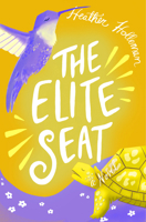 The Elite Seat: Elita Brown Book #3 (Volume 3) (The Elita Brown Series) 0802434894 Book Cover